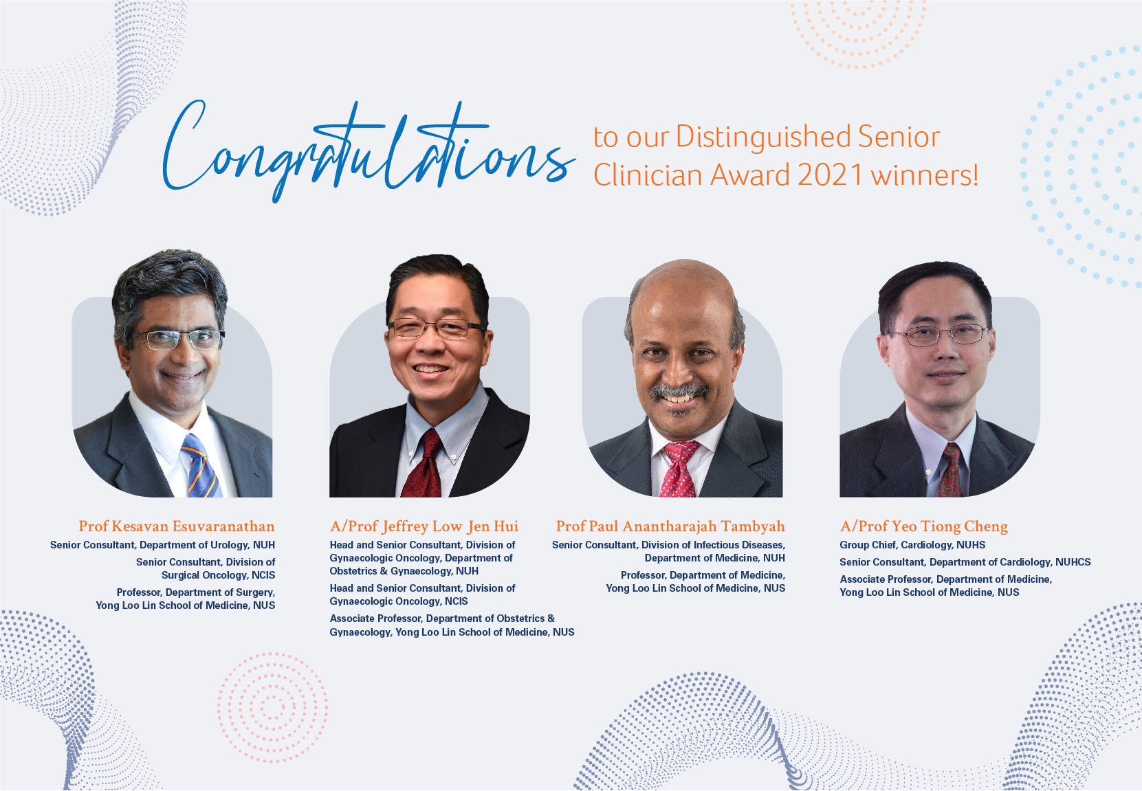 Congratulations to NUHS winners for the Distinguished Senior Clinician Award 2021!