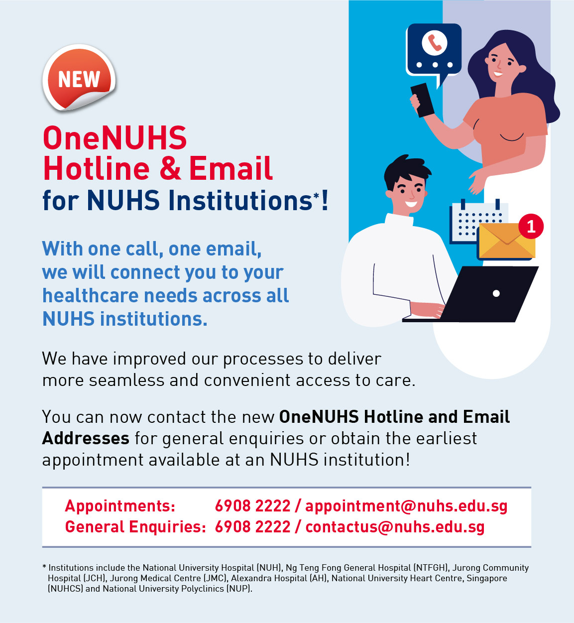 New OneNUHS Appointment and General Enquiry Hotline and Email Addresses from 9 July 2022!