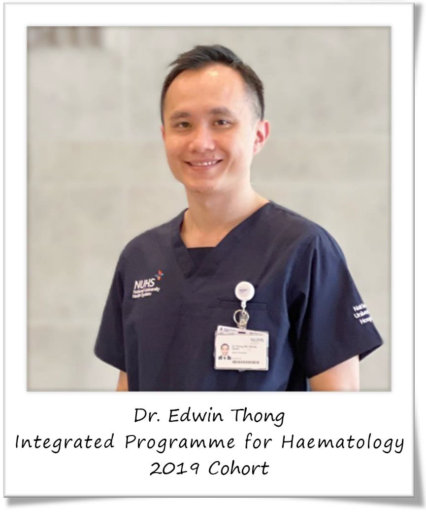 Dr Edwin Thong, Haematology Testimonial on Senior Residency Programme.png