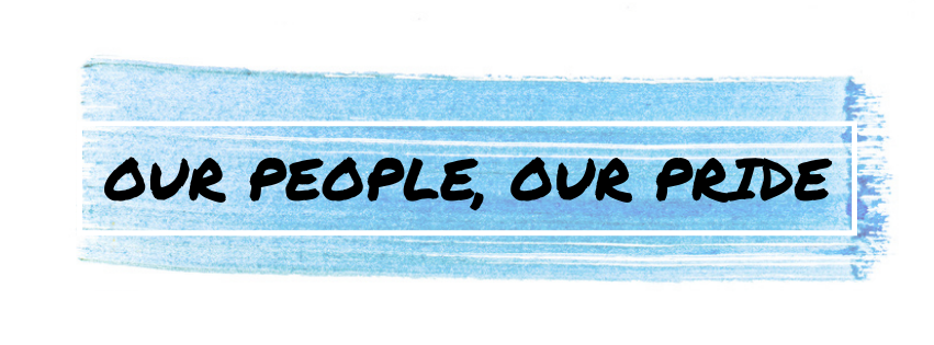 Our People Our Pride
