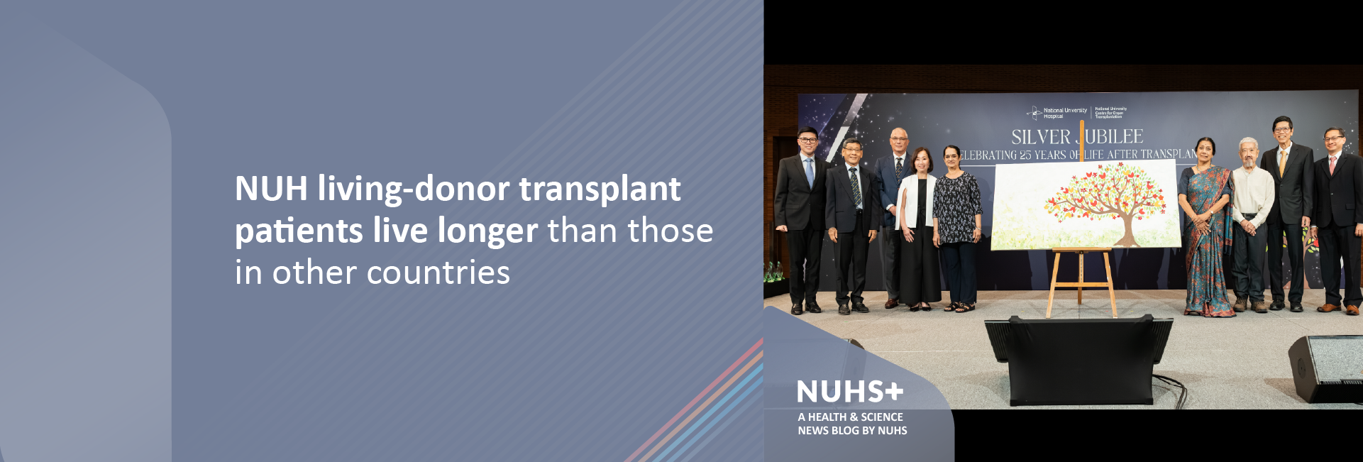 NUHS Plus - NUCOT celebrates 25 years of new hope after organ transplantation