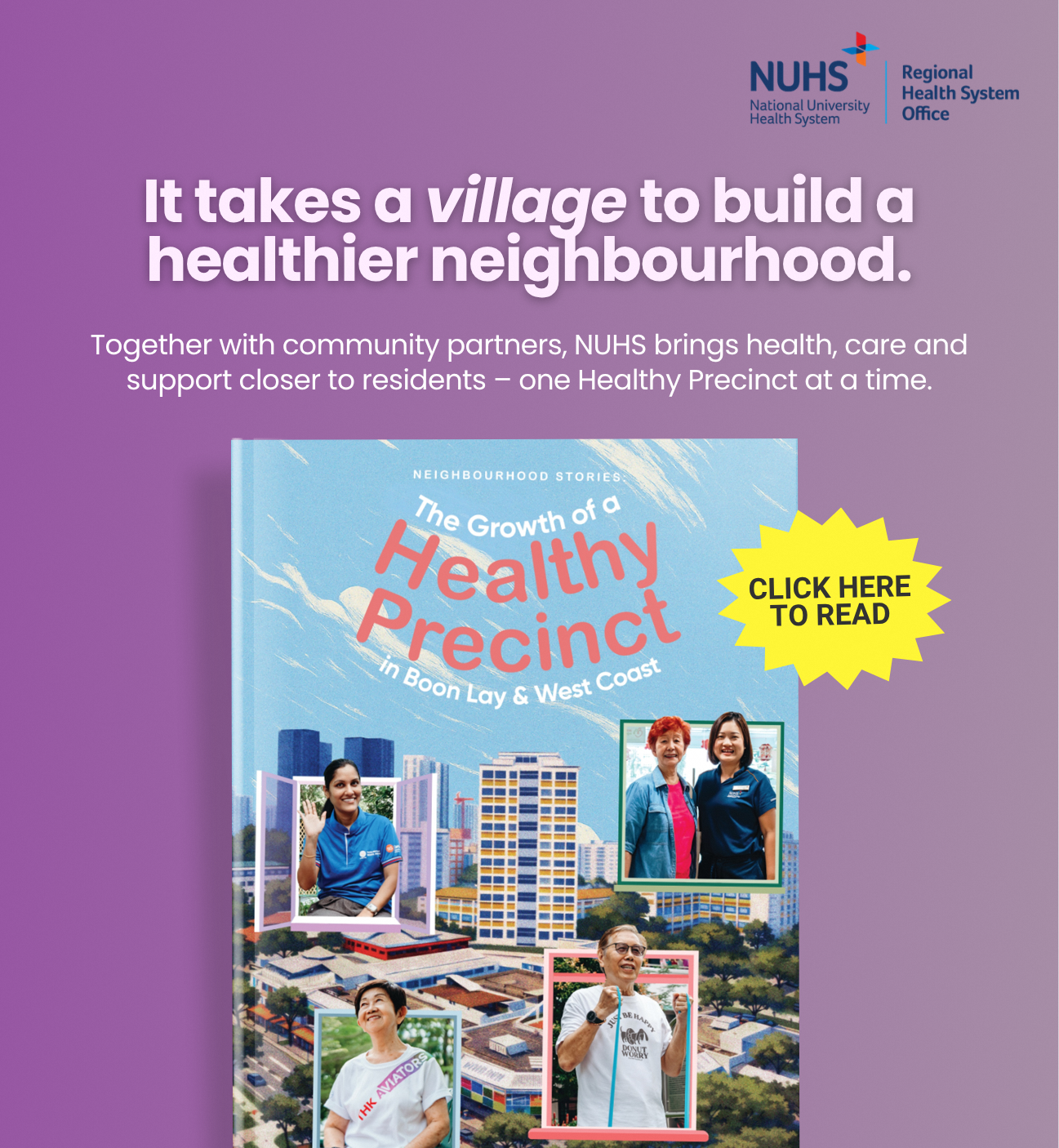 Neighbourhood Stories: The Growth of a Healthy Precinct in Boon Lay and West Coast