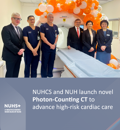 NUHSPlus NUHCS and NUH launch novel photon-counting CT to advance high-risk cardiac care